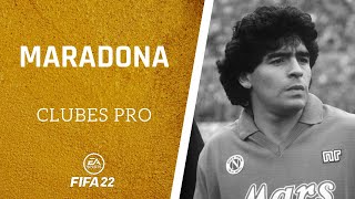 ⚽ FIFA 22  Cómo hacer a MARADONA en CLUBES PRO ✔️ [upl. by Elconin]