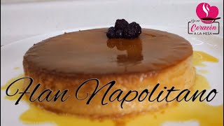 🍮Cómo hacer FLAN Napolitano Fácil y Económico  SIN Horno y SIN Queso Crema [upl. by Radborne227]