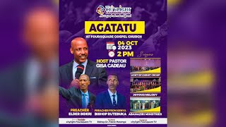 FOURSQUARE TV I AGATATU SERVICE WITH BISHOP RUTEBUKA amp REVPST BIZIMANA 11102023 [upl. by Schlesinger]