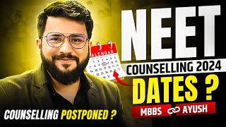 NEET Counselling Date 2024  MBBS amp Ayush Counselling Expected Dates  AIQ amp State neet2024 [upl. by Marchese]