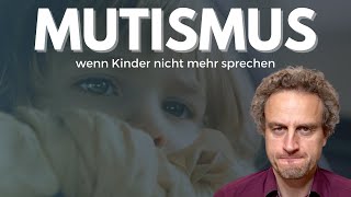 🤐 Mutismus  Wenn Kinder nicht mehr sprechen Heilpraktiker für Psychotherapie [upl. by Hayn]