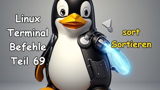 Linux Terminal Kurs Teil 69  sort Sortieren in Dateien [upl. by Attevad]