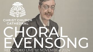 Choral Evensong  Recorded live Friday 1st November 2024 [upl. by Yddub]