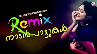 സൂപ്പർഹിറ്റ് Remix നാടൻപാട്ടുകൾ  Malayalam Nadanpattukal Remix  Nadanpattukal Remix [upl. by Rosa]