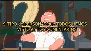 9 TIPOS de PERSONAS en LOS COMENTARIOS que PROBABLEMENTE te HAYAS ENCONTRADO 🤑🤑🤑 [upl. by Ieluuk]