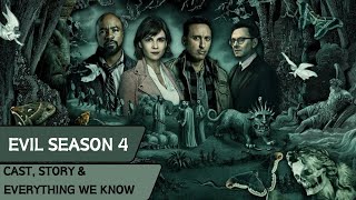 Evil Season 4 Cast Story And Everything We Know [upl. by Tychonn321]