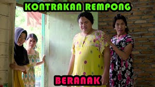 BERANAK  KONTRAKAN REMPONG EPISODE 455 [upl. by Nobe100]