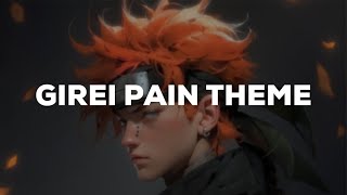 Girei Pain theme  Naruto Shipudden [upl. by Ninnetta]