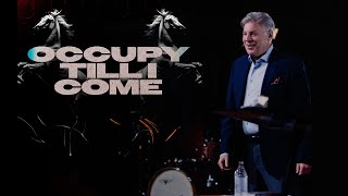 Occupy Till I Come  Dr Lance Wallnau [upl. by Krystyna]