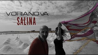 VORIANOVA  Salina [upl. by Dicky]