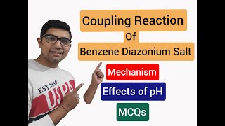 Coupling Reaction of Benzene Diazonium Salt by TUC  Mechanism  Effect of pH  NEET JEE [upl. by Kalk]