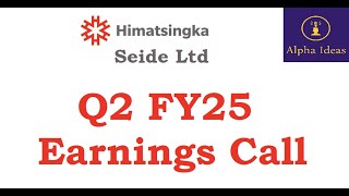 Himatsingka Seide Q2 FY25 Earnings Call Himatsingka Seide Ltd Q2 Concall [upl. by Vacla859]