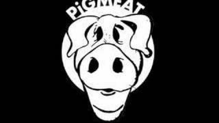 pigmeat  de kast [upl. by Cacilia]