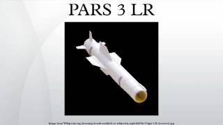 PARS 3 LR [upl. by Kutzer]