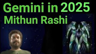 Gemini 2025 Astrology mithun rashi 2025 rashifal Gemini Yearly horoscope Prediction मिथुन राशिफल [upl. by Aviv]