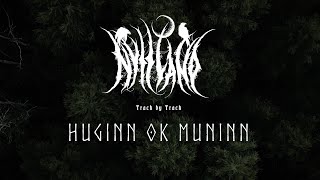 NYTT LAND  Huginn ok Muninn Track By Track  Napalm Records [upl. by Samohtnhoj112]