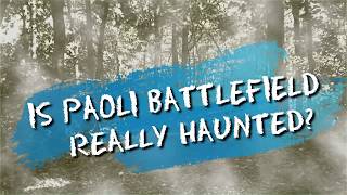 2019 Paranormal Tours of the Paoli Battlefield [upl. by Nnayllehs439]