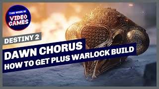 Destiny 2  How to get Dawn Chorus Exotic Warlock Helmet Plus Warlock PVE Build [upl. by Atinaej547]