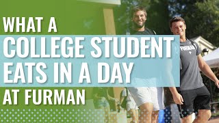 What does a Furman University Student Eat in a Day [upl. by Hiett557]