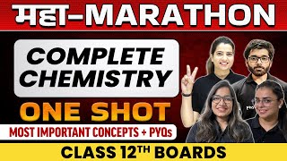 Complete CHEMISTRY in 1 Shot  Most Important Concepts  PYQs  Class  12th Boards [upl. by Carmina]