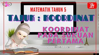 Matematik Tahun 5  Koordinat [upl. by Weitzman443]