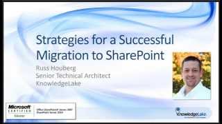 Strategies for a Successful Migration to SharePoint 2010 and 2013 [upl. by Slaby]