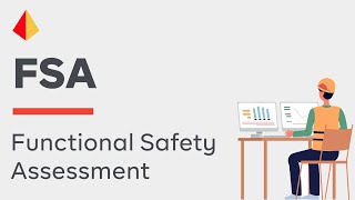 Why Conduct a Functional Safety Assessment FSA [upl. by Haida781]