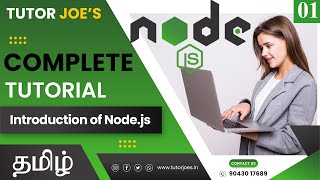 Nodejs Complete Tutorial in Tamil  Tutor Joes  Part1 [upl. by Peters875]