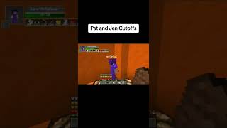 Pat and Jen Cutoffs 😭shorts popularmmos minecraft [upl. by Mashe]