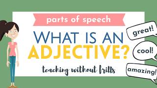 Parts of Speech for Kids What is an Adjective [upl. by Nicks524]