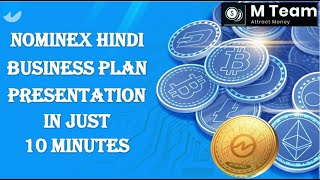 Nominex Hindi Business Plan in just 10 Minutes  Life Changing Smart Project [upl. by Bonner]