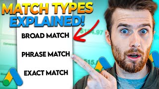 Google Ads Match Types Explained Full Guide [upl. by Boulanger]