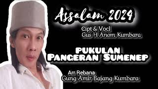 ASSALAM 2024  Hadrah Gus Anom amp Gung Amir Jember Madura [upl. by Driskill]