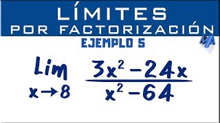 Solución de límites por factorización  Ejemplo 5 [upl. by Eyaf]