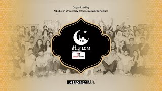 Iftar LCM After Movie  Organized by AIESEC in University of Sri Jayewardenepura [upl. by Cameron]