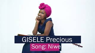 Niwe by Gisele Precious Official video lyrics 2019 [upl. by Etteb]