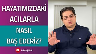 Hayatımızdaki Acılarla Nasıl Baş Ederiz  Sizden Gelen Sorular [upl. by Aihtibat]