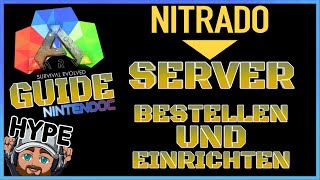 ARK GUIDE 😜 Nitrado Game Server für ARK bestellen und einrichten  TUTORIAL [upl. by Redle455]