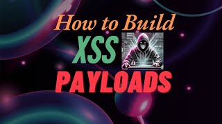 How to build Cross Site Scripting Payloads   Manually building XSS payloads  tcrsecurity [upl. by Mckinney]