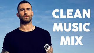 Clean pop playlist of 2023 2024  Todays Hits Clean 2024  Clean Songs Playlist  Clean Music 2024 [upl. by Germaun]