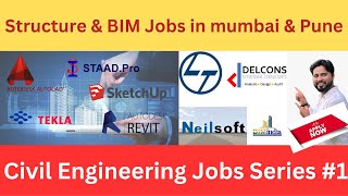 Best Structure amp BIM Openning in pune amp Mumbai  Civil Engineering Jobs Series 1 [upl. by Atnom]