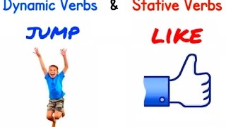 DYNAMIC AND STATIVE VERBS [upl. by Ddal]