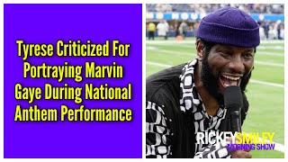 Tyrese Criticized For Portraying Marvin Gaye During National Anthem Performance [upl. by Kerry]