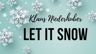 Let it snow  Popular Christmas song  Christmas Carols 2024 [upl. by Richard]