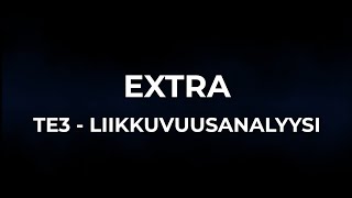 FBC TURKU  SISÄPIIRIEXTRA  FYSIC  TE3 Liikkuvuusanalyysi [upl. by Fries]