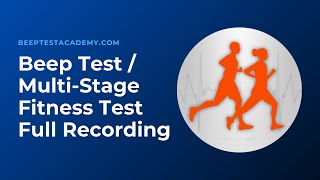 Multi Stage Fitness Test  BeepBleep Test  Full Recording [upl. by Eelrahc]