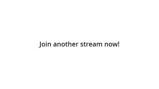 Join Another Stream Now 33 [upl. by Rafter265]