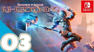 Kingdoms of Amalur ReReckoning Switch  Gameplay Walkthrough Part 3  No Commentary [upl. by Cally]