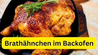 Brathähnchen im Backofen 😍🍗 Rezept einfach zum Nachmachen [upl. by Assenay]