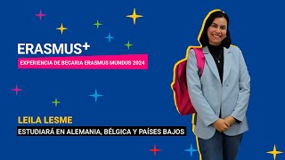 ¡Conocé a Leila Lesme becaria Erasmus 2024🎓🇪🇺 [upl. by Gittle593]